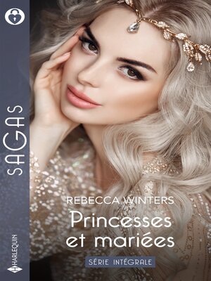 cover image of Princesses et mariées Série intégrale